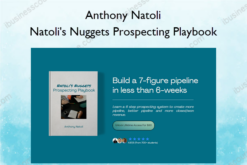 Natoli's Nuggets Prospecting Playbook – Anthony Natoli