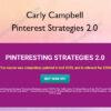 Pinterest Strategies 2.0 – Carly Campbell