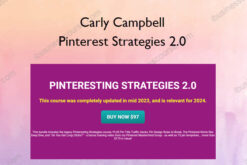 Pinterest Strategies 2.0 – Carly Campbell