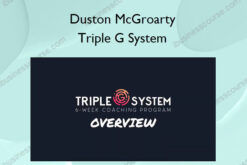 Triple G System – Duston McGroarty
