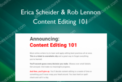 Content Editing 101 – Erica Scheider & Rob Lennon