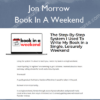 Book In A Weekend – Jon Morrow