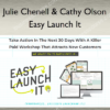 Julie Chenell & Cathy Olson – Easy Launch It