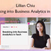 Breaking into Business Analytics in Tech – Lillian Chiu