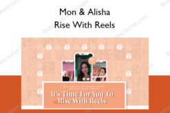 Rise With Reels – Mon & Alisha