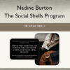 The Social Shells Program – Nadine Burton