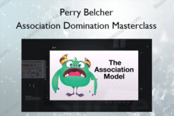 Association Domination Masterclass – Perry Belcher