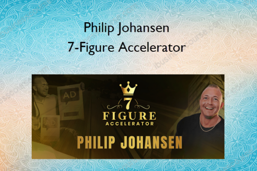 7-Figure Accelerator – Philip Johansen