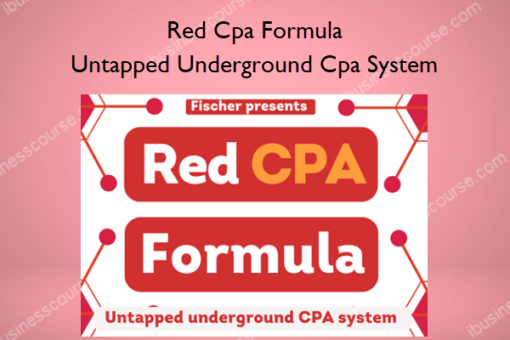 Red CPA Formula – Untapped Underground CPA System