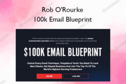 100k Email Blueprint – Rob O'Rourke