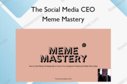 Meme Mastery – The Social Media CEO
