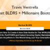Market BLDRS + Millionaire Bootcamp – Travis Ventrella