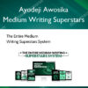 Medium Writing Superstars – Ayodeji Awosika