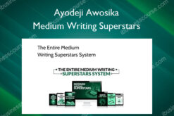 Medium Writing Superstars – Ayodeji Awosika