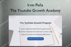 The Youtube Growth Academy – Irvin Peña