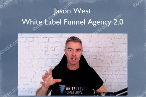 White Label Funnel Agency 2.0 – Jason West