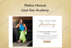 Lead Gen Academy – Melissa Henault