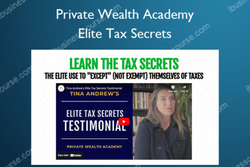Elite Tax Secrets – Private Wealth Academy
