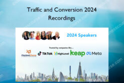 Traffic and Conversion 2024 Recordings
