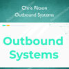 Outbound Systems – Chris Ritson