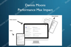 Performance Max Impact – Dennis Moons