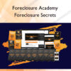 Foreclosure Secrets – Foreclosure Academy