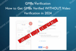 How to Get GMBs Verified WITHOUT Video Verification in 2024 – GMBs Verification