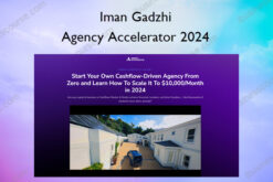Agency Accelerator 2024 – Iman Gadzhi