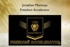 Freedom Accelerator – Jonathan Montoya