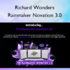 Rainmaker Novation 3.0 – Richard Wonders