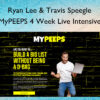 MyPEEPS 4 Week Live Intensive – Ryan Lee & Travis Speegle