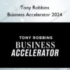 Tony Robbins – Business Accelerator 2024