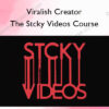 Viralish Creator – The Stcky Videos Course