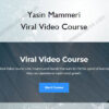 Viral Video Course – Yasin Mammeri