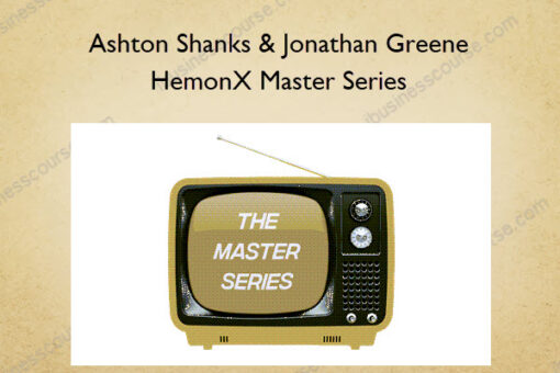 HemonX Master Series – Ashton Shanks & Jonathan Greene