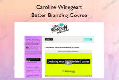 Caroline Winegeart – Better Branding Course