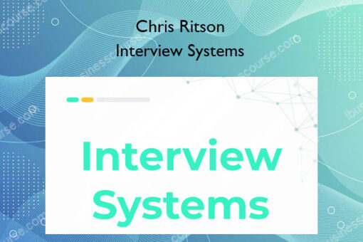 Interview Systems – Chris Ritson