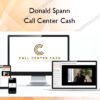 Call Center Cash – Donald Spann