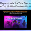 MagnatesMedia YouTube Course: Join The Top 1% Who Dominate On Youtube