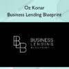 Business Lending Blueprint – Oz Konar