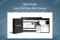 Shash Singh – Linx YouTube Ads Course