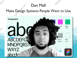 Make Design Systems People Want to Use – Dan Mall