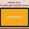 Storyville Lightroom & Photoshop