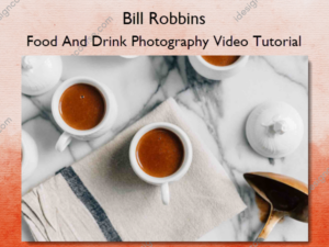 Food And Drink Photography Video Tutorial
