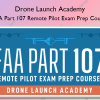 FAA Part 107 Remote Pilot Exam Prep Course