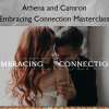 Embracing Connection Masterclass