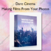 Making Films From Your Photos