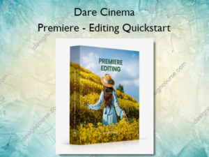 Premiere – Editing Quickstart