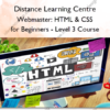 Webmaster. HTML & CSS for Beginners – Level 3 Course