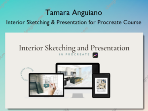 Interior Sketching & Presentation for Procreate Course